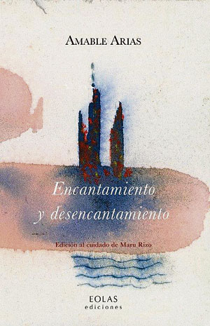 Portada del poemario de Amable Arias. | EOLAS EDICIONES