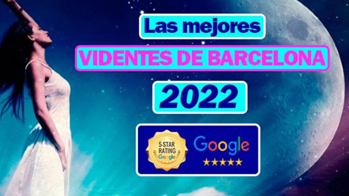Las 3 mejores videntes más recomendadas de Barcelona ¡Las más baratas y  fiables!