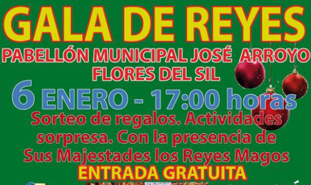 Cartel de la Gala de Reyes de Flores del Sil.