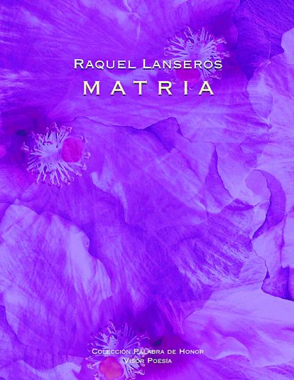Imagen portada matria raquel lanseros Imagen portada matria raquel lanseros