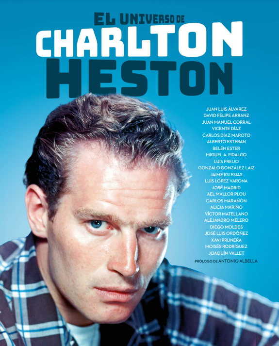 Portada del libro 'El universo de Charlton Heston'. | NOTORIUS EDICIONES