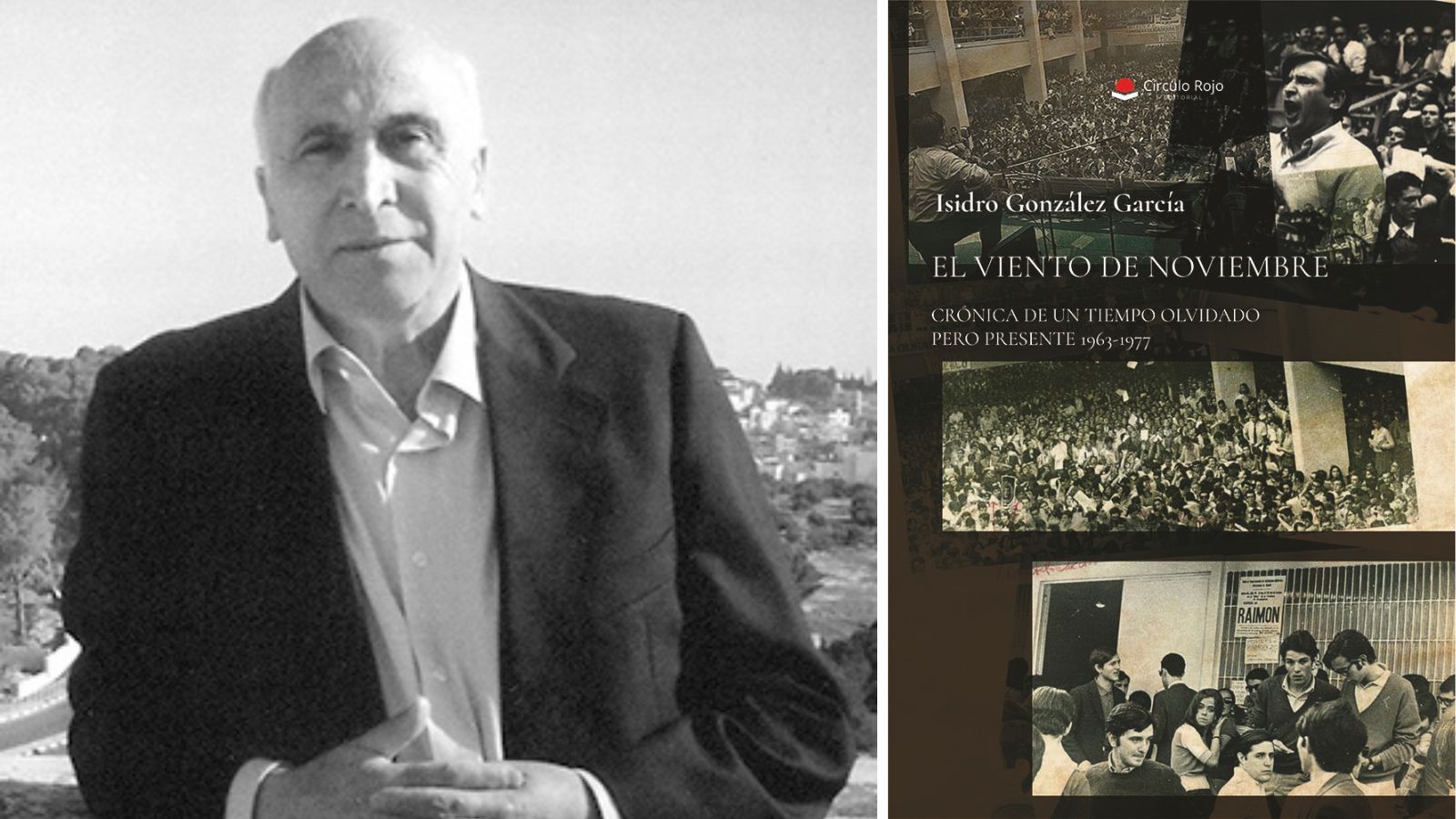 Isidro González García y la portada de su publicación 'El viento de Noviembre'.