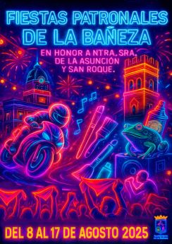 Cartel de las fiestas de La Bañeza crado por Toño Prada. Cartel de las fiestas de La Bañeza crado por Toño Prada.