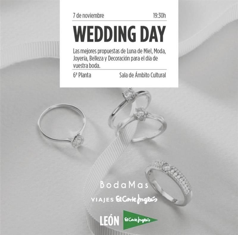 Cartel del Wedding Day que se celebrará en la Sala de Ámbito Cultural del Corte Inglés. |L.N.C.