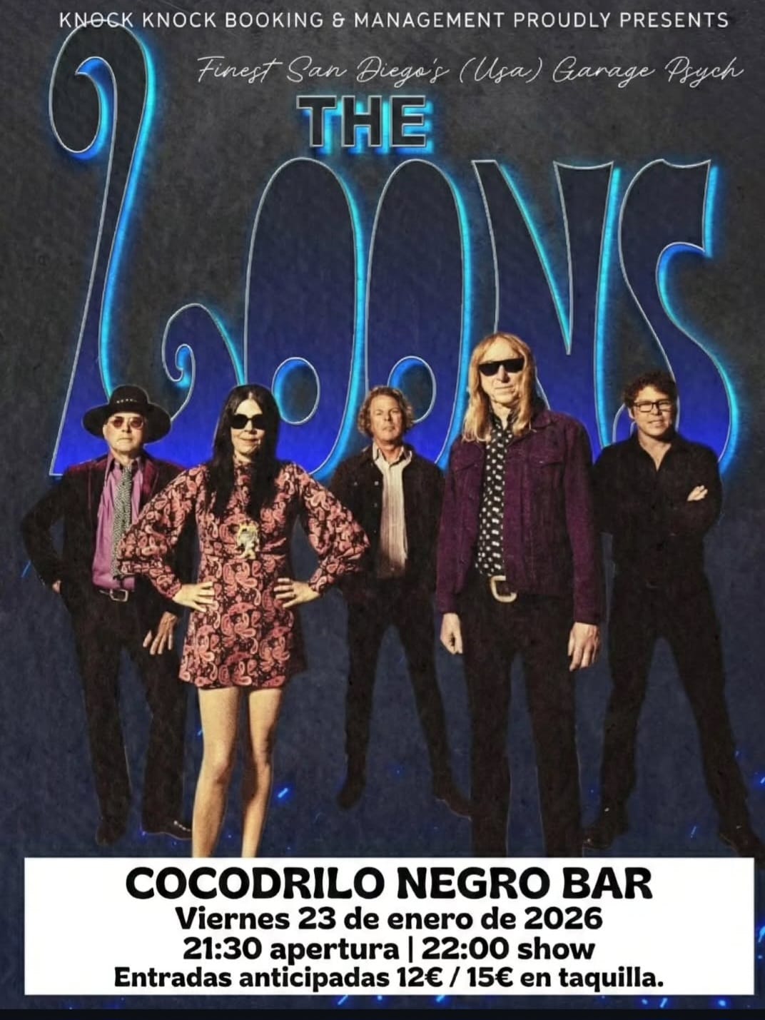 Cartel que anuncia el desembaco en Ponferrada de los The Loons.