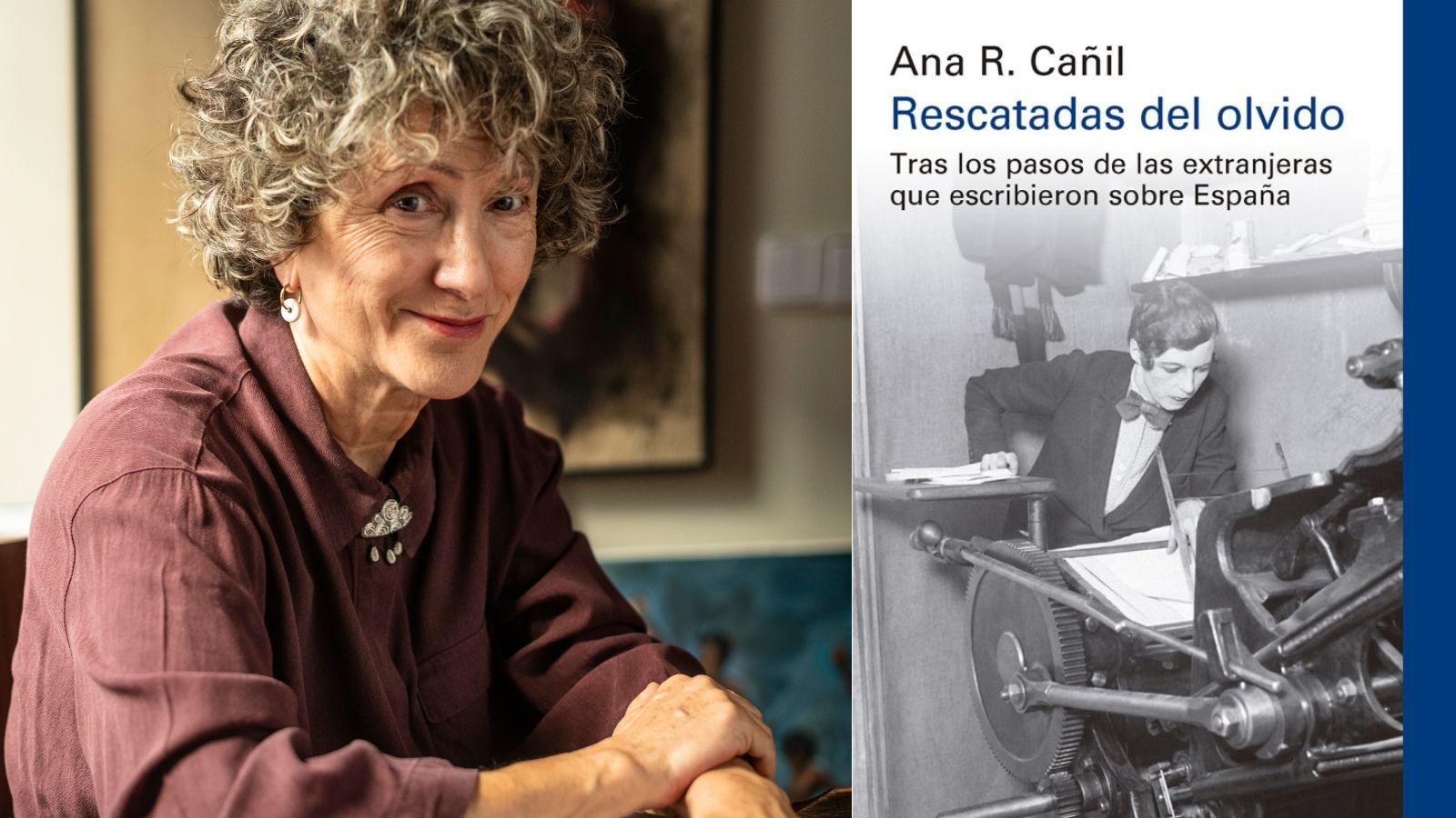 Ana R. Cañil en una imagen de Alfredo Cáliz y la portada de su publicación.