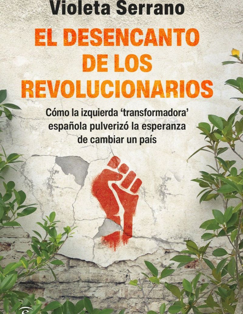 'El desencanto de los revolucionarios'. 'El desencanto de los revolucionarios'.