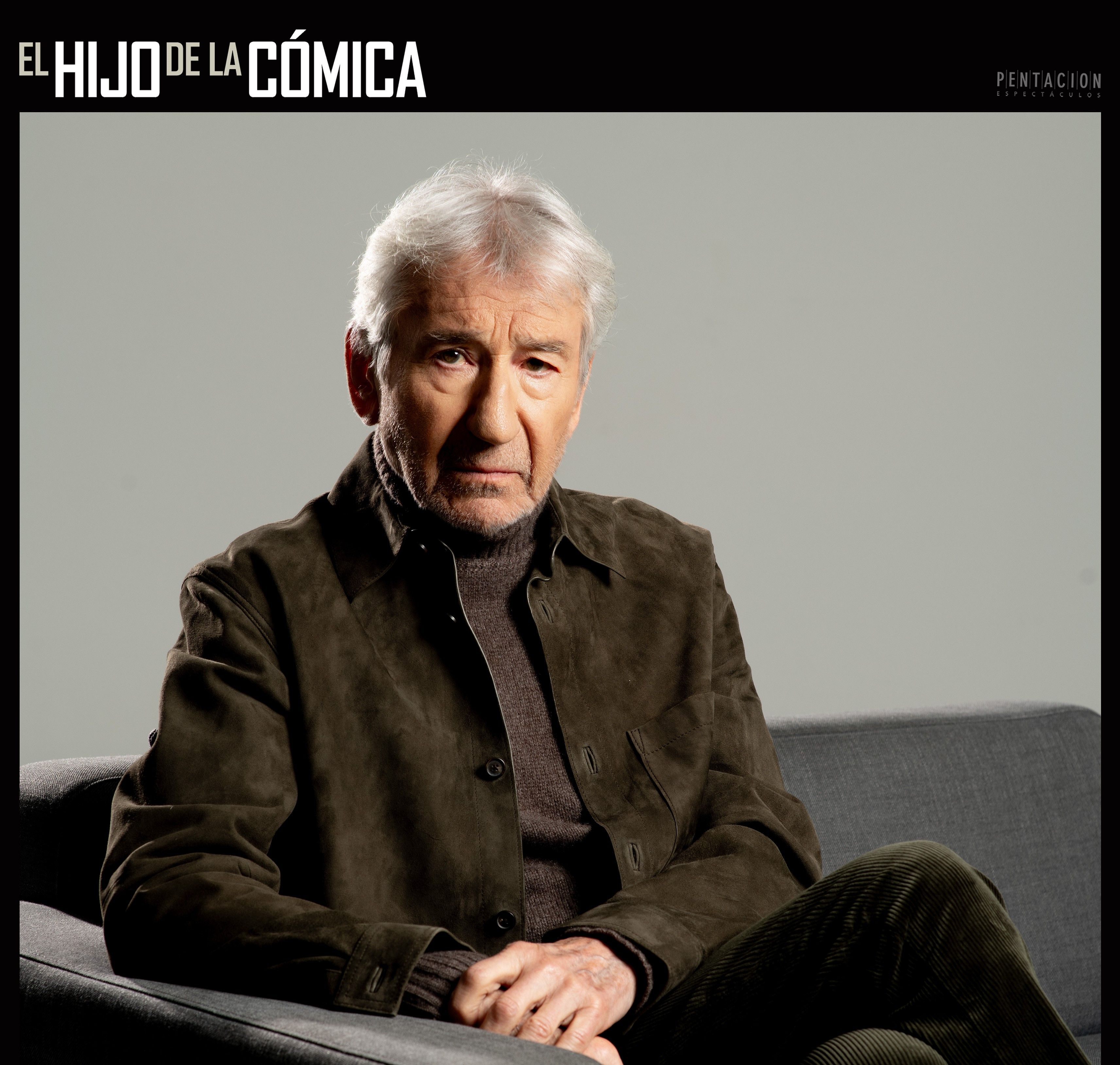 José Sacristán, produce, dirige e interpreta 'El hijo de la cómica'.