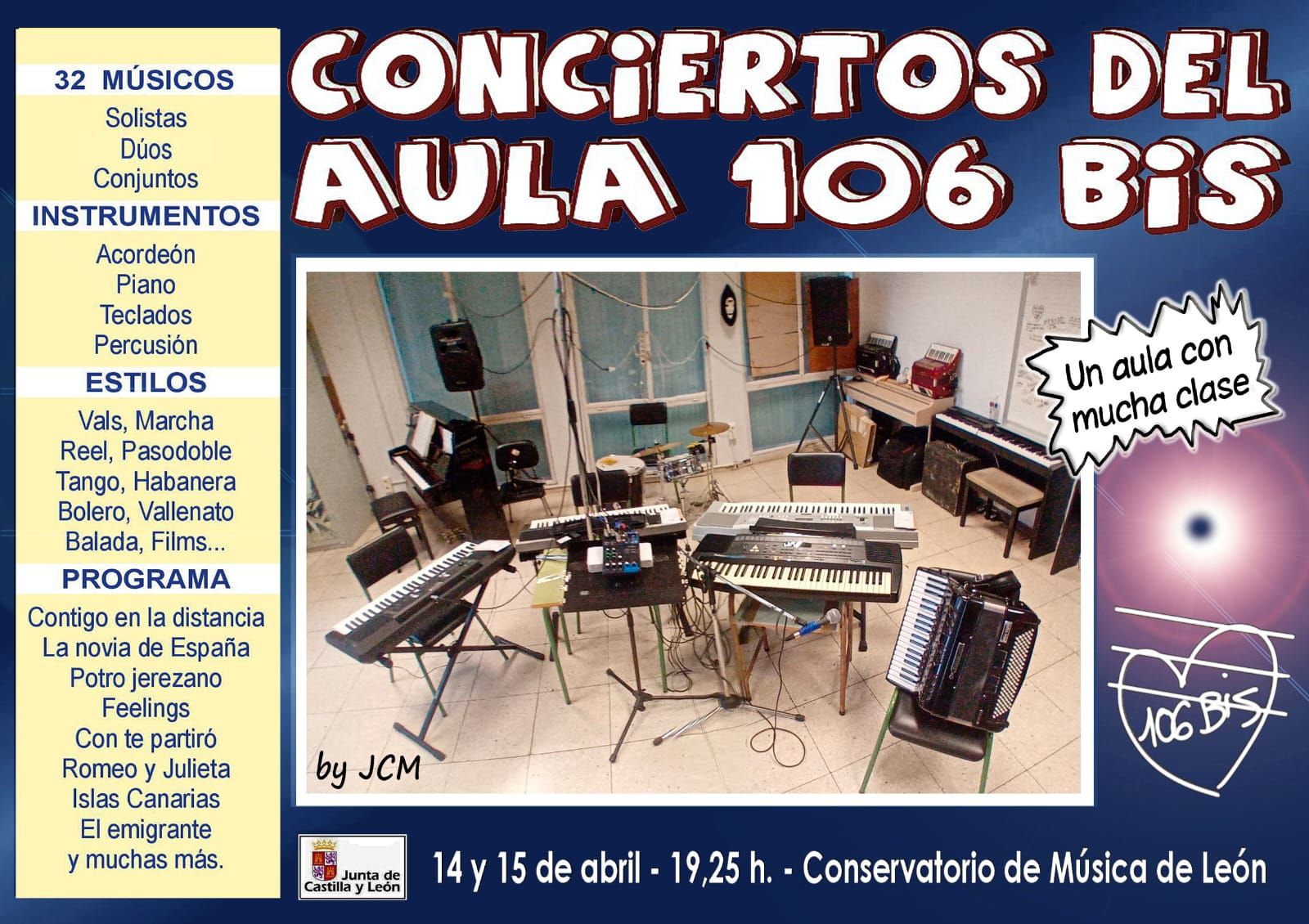 Cartel de los conciertos del Aula 106 bis en el Conservatorio de Música de León | L.N.C. Cartel de los conciertos del Aula 106 bis en el Conservatorio de Música de León | L.N.C.