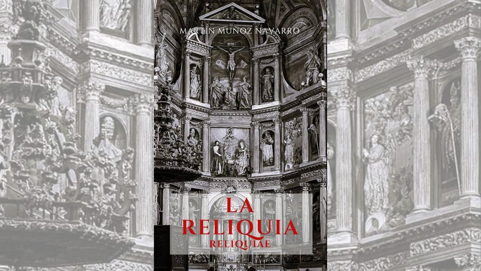 La portada de la publicación de Martín Muñoz Navarro, 'La reliquia'.