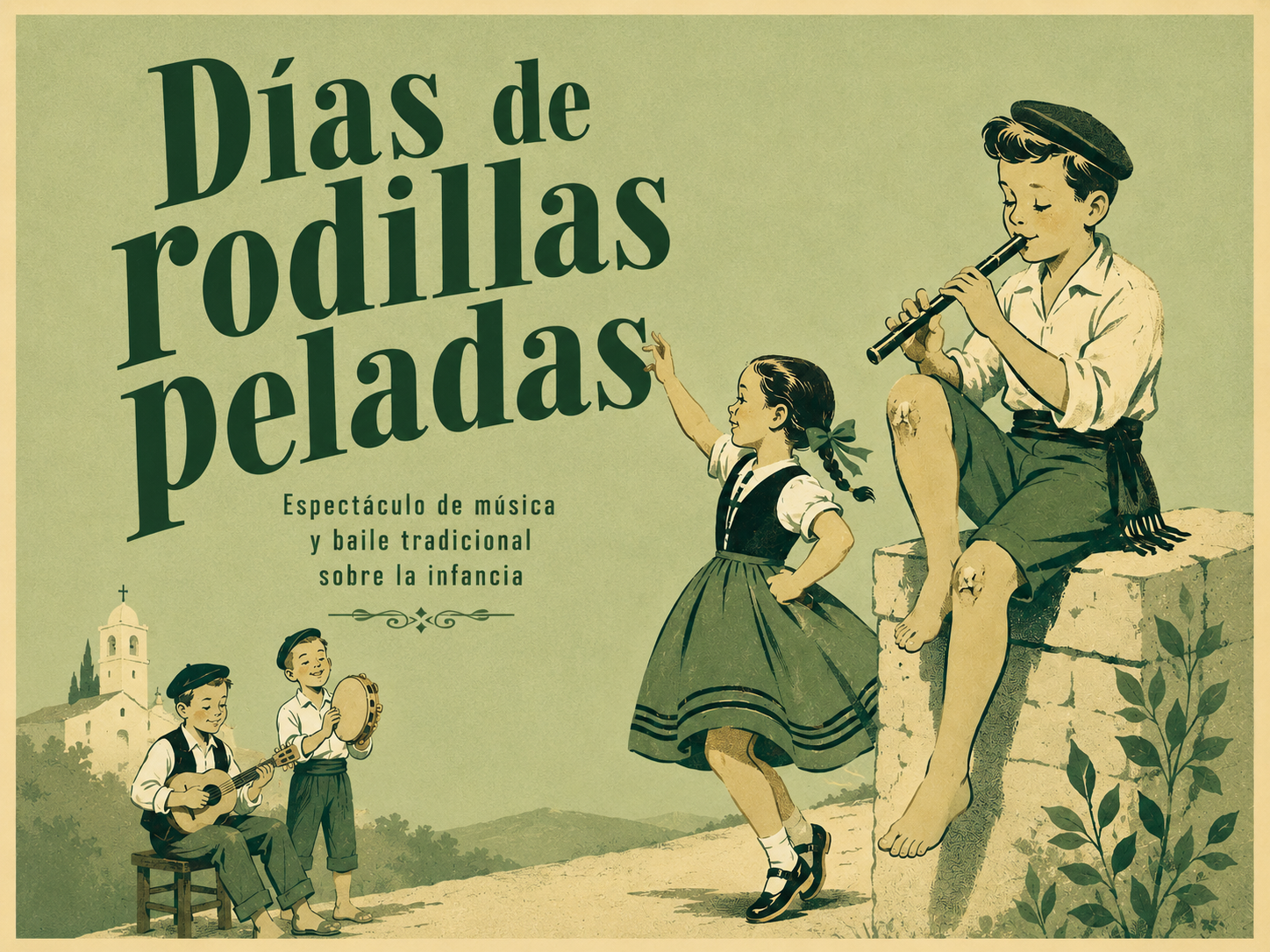 Cartel del espectáculo de música y baile tradicional ‘Días de rodillas peladas’.