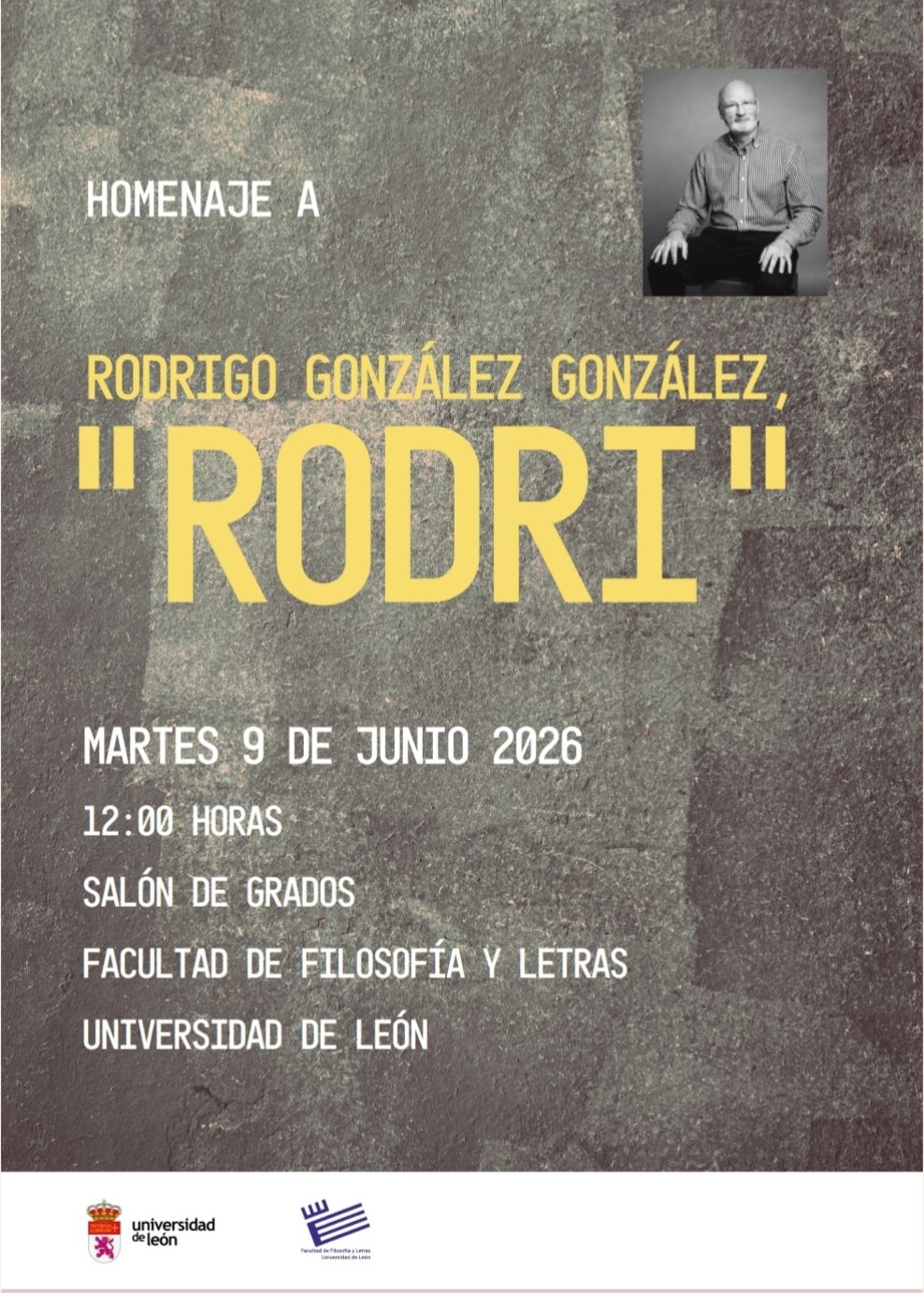 Cartel del homenaje a Rodrigo González | L.N.C. Cartel del homenaje a Rodrigo González | L.N.C.
