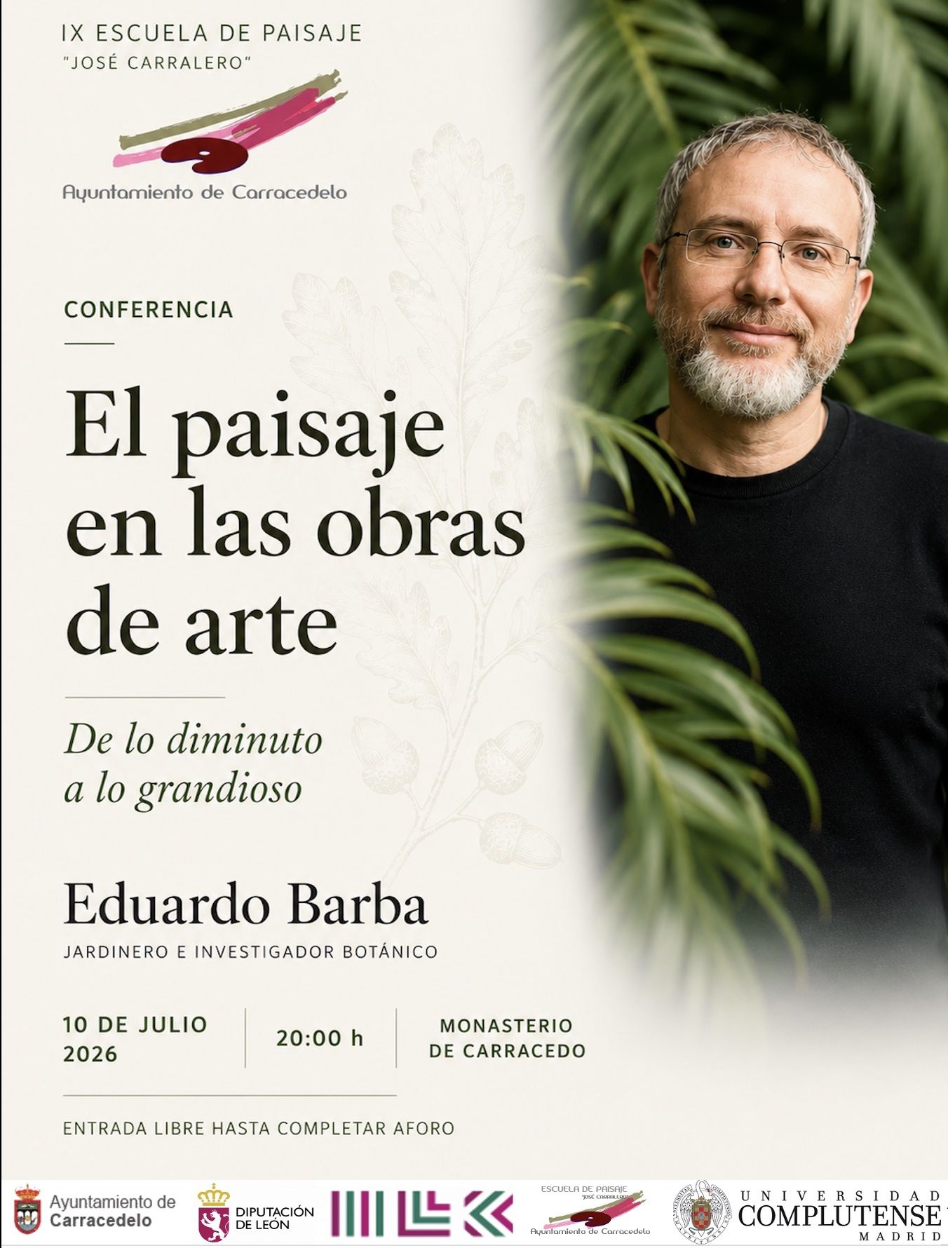Cartel de la conferencia del jardinero e investigador botánico Eduardo Barba.