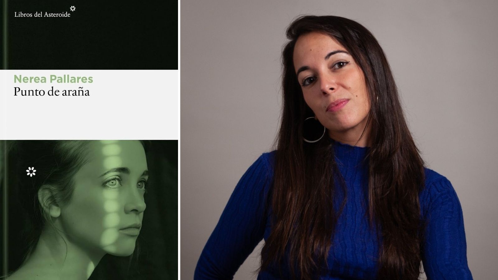 Nerea Pallares es la autora de 'Punto de araña'. | LIBROS DEL ASTEROIDE
