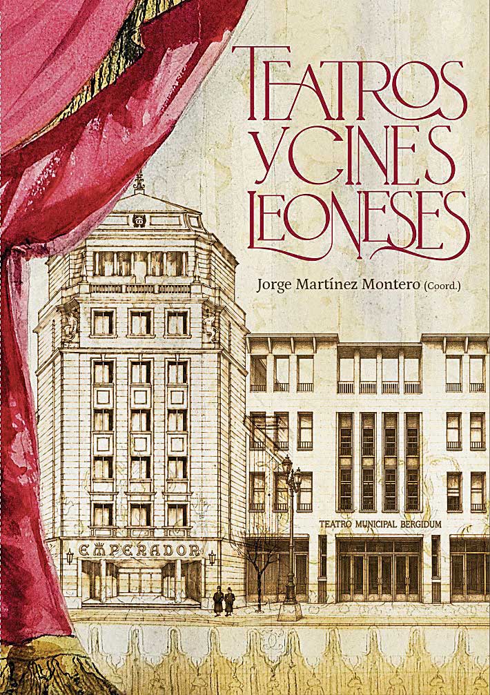 Portada del libro ‘Teatros y cines leoneses’