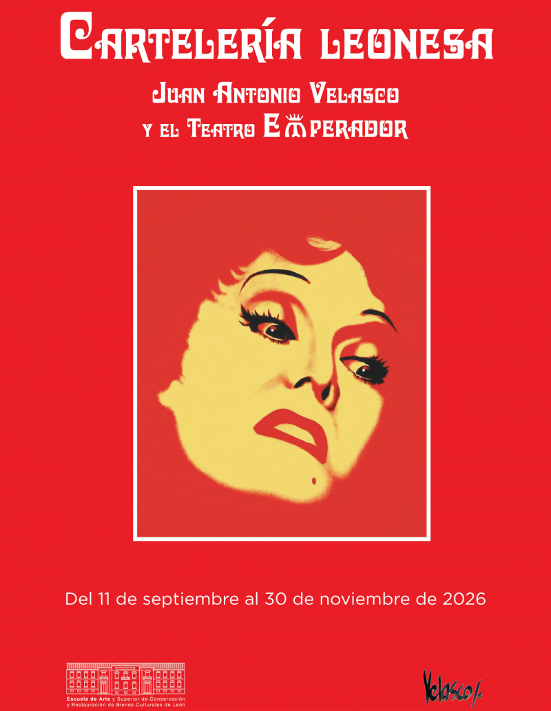 ‘Cartelería leonesa Juan Antonio Velasco y el Teatro Emperador’ ‘Cartelería leonesa Juan Antonio Velasco y el Teatro Emperador’