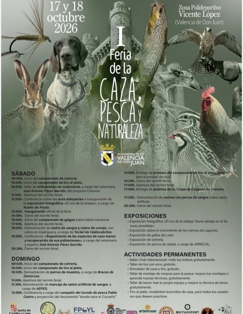 Programación de la I Feria de caza, pesca y naturaleza en Valencia de Don Juan. 