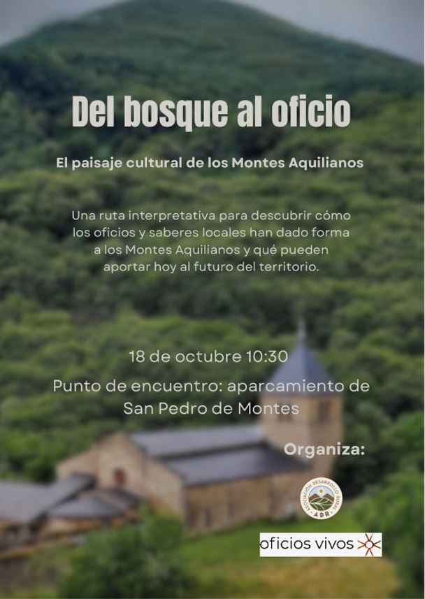 Cartel de la ruta 'Del bosque al oficio: el paisaje cultural de los Montes Aquilianos'.