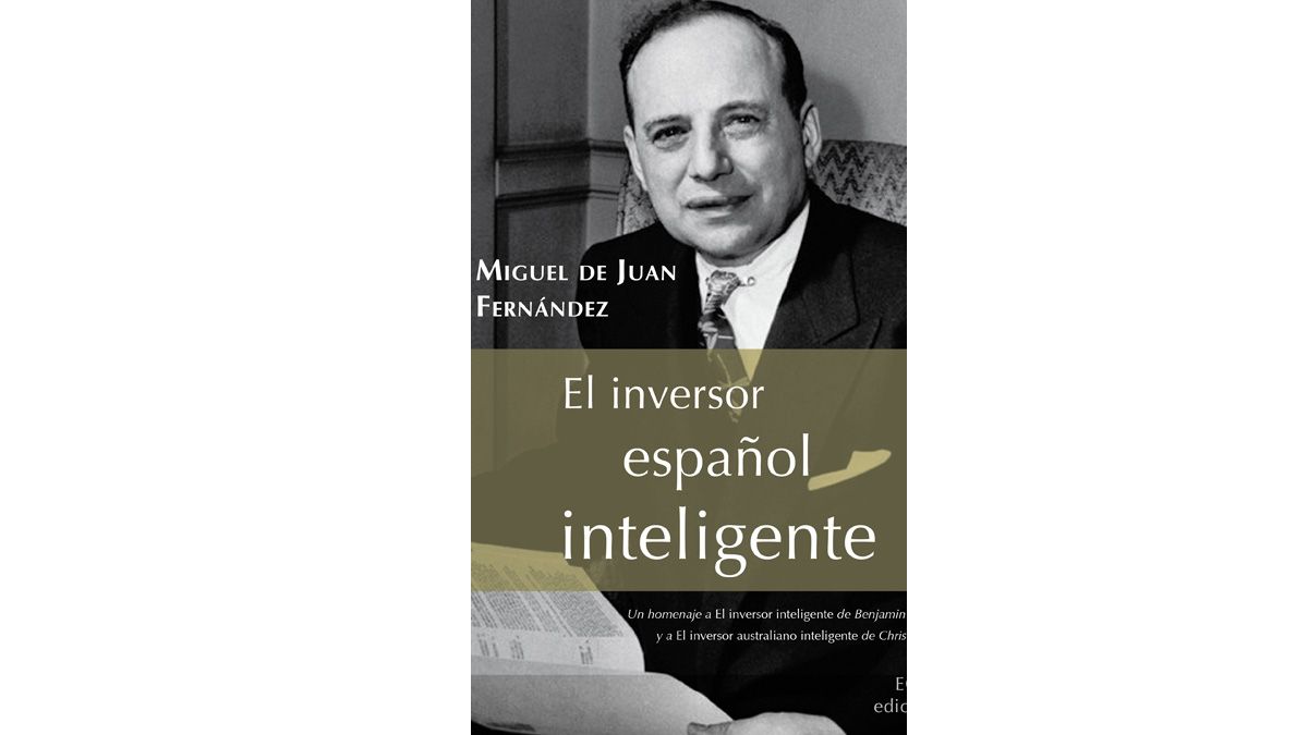 Imagen de Benjamin Graham en la portada del libro de De Juan. :: L.N.C.