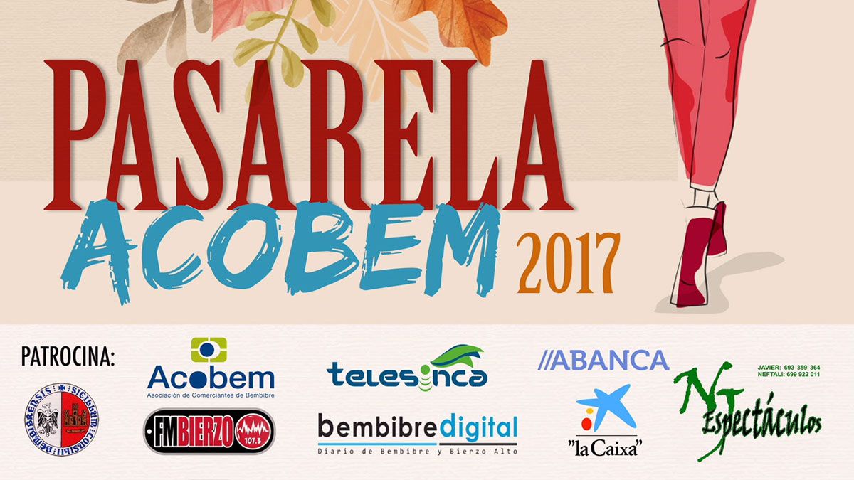 Cartel de la pasarela de moda de Acobem. | L.N.C.