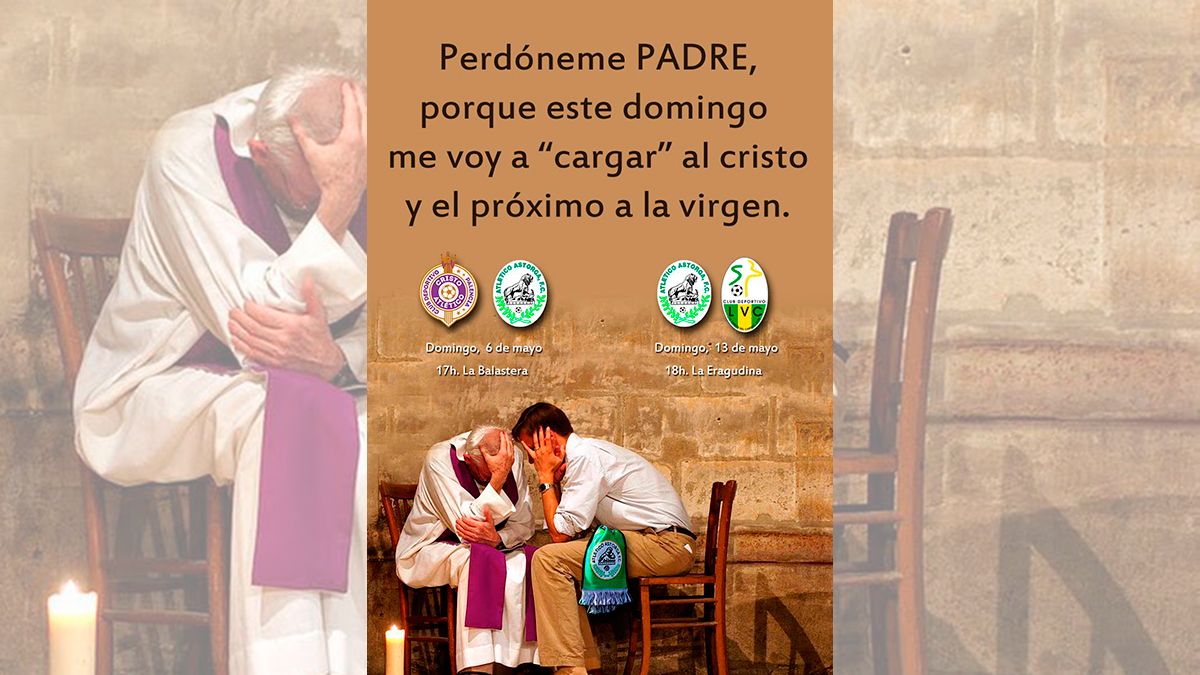 Cartel promocional del partido del Astorga. | ATLÉTICO ASTORGA Cartel promocional del partido del Astorga. | ATLÉTICO ASTORGA