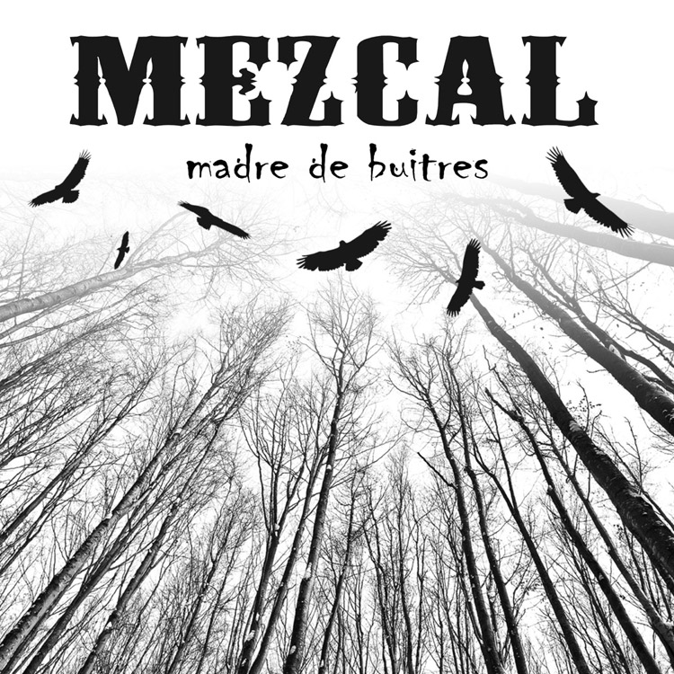 Portada del segundo álbum de Mezcal.